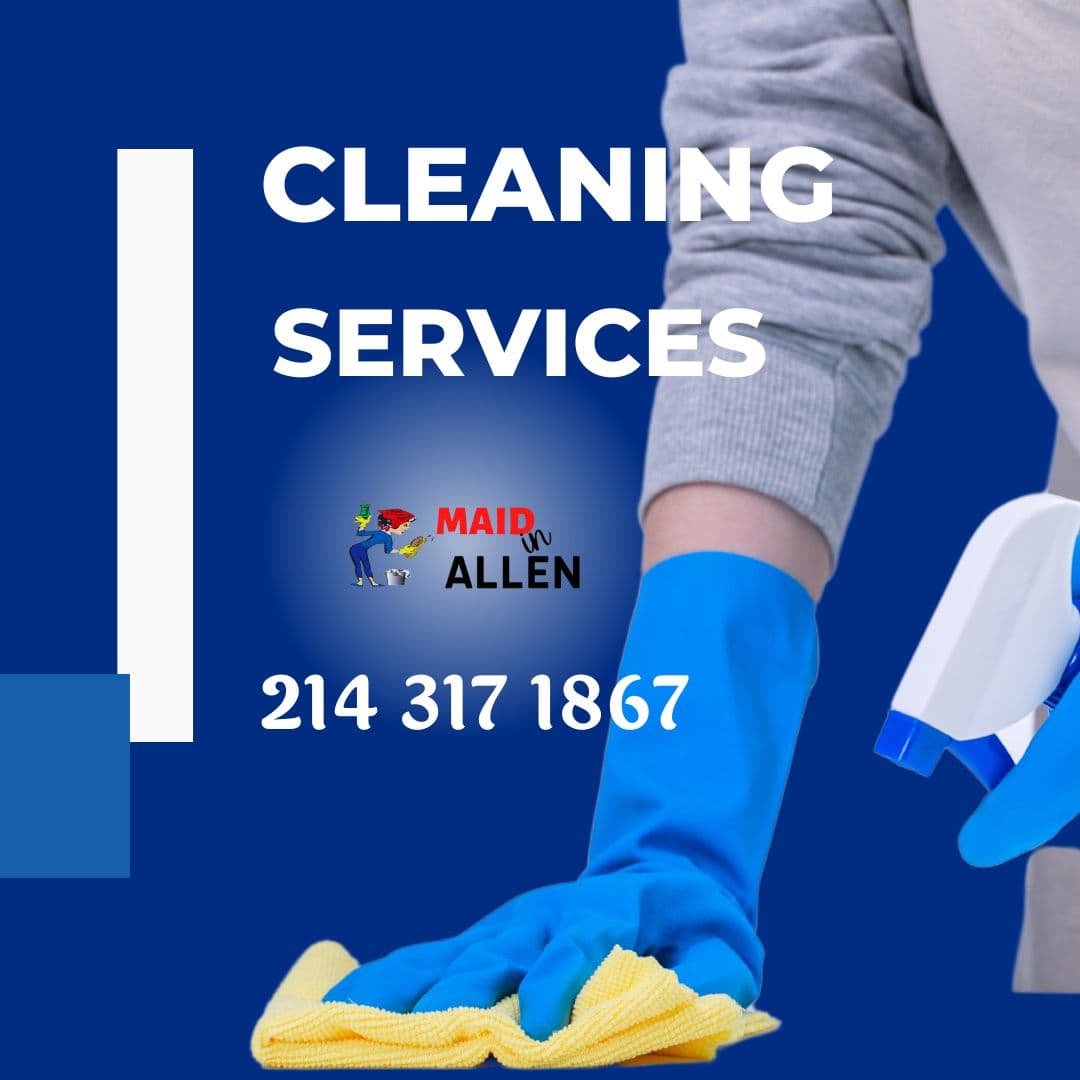 cleaning service in Allen TX