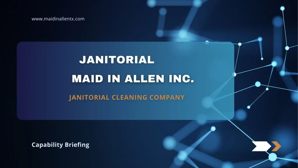 Janitorial Maid in Allen TX